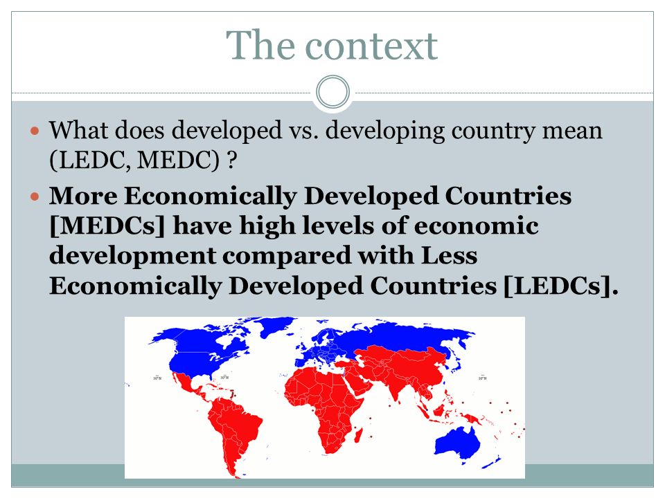 Why some countries are called developing countries and some developed countries